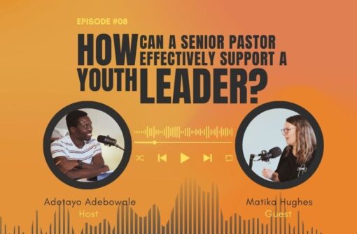 How Can A Senior Pastor Effectively Support A Youth Leader